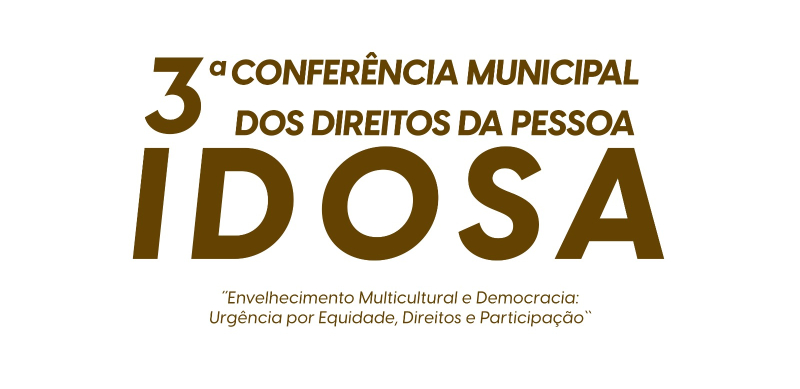 Araxá realiza a 3ª Conferência Municipal dos Direitos da Pessoa Idosa; inscrições estão abertas